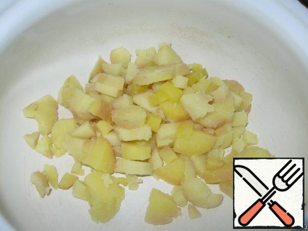 Potatoes cut into small cubes.