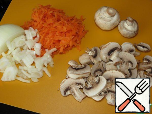Cut onions, mushrooms (if fresh), grate carrots.