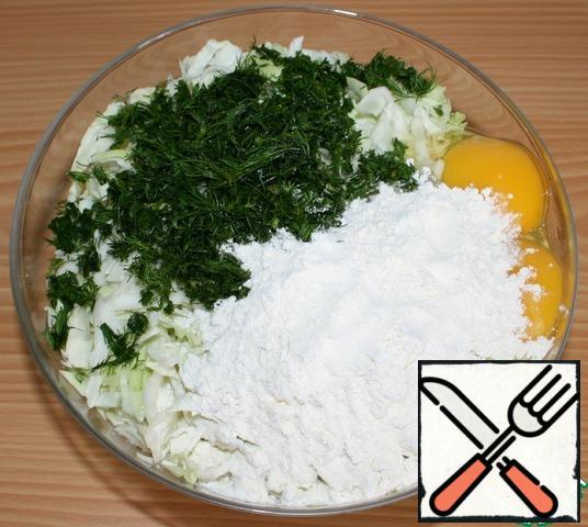Add chopped dill greens, eggs, salt and flour.