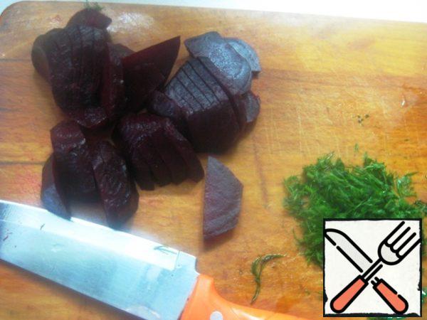 Beets cut into thin slices, green chop.