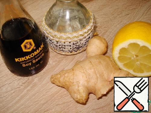For the marinade we will need soy sauce 2 tbsp. lemon juice, 1 tbsp ginger root minced, 2 tbsp. of olive oil.