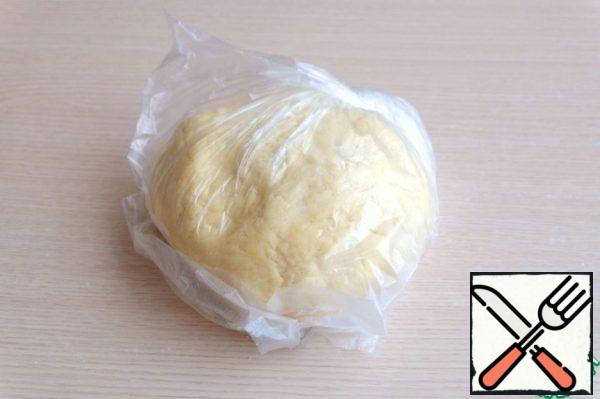 Knead dough. The dough should be soft and plastic. Wrap the dough with cling film and leave for 20-30 minutes.