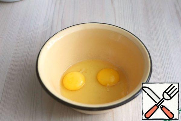 In a bowl add eggs (2 PCs.)