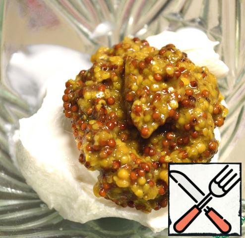 
Mustard mix with sour cream, I of solidity 30% sour cream.