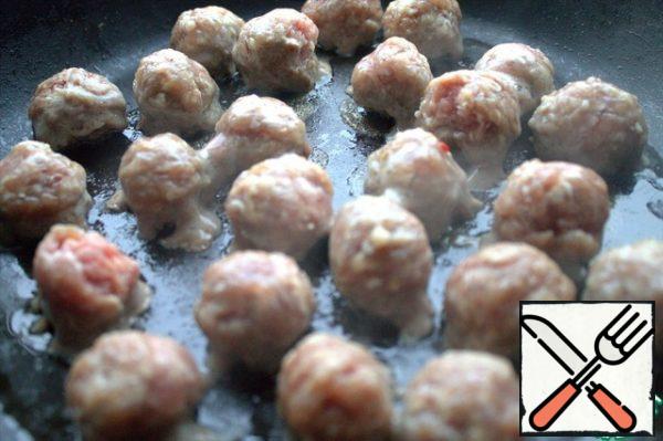 Fry the meatballs separately. I have pork and beef ground with salt and pepper. Pre-cooked and frozen.
