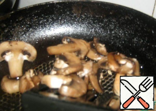 Fry the mushrooms for a few minutes.