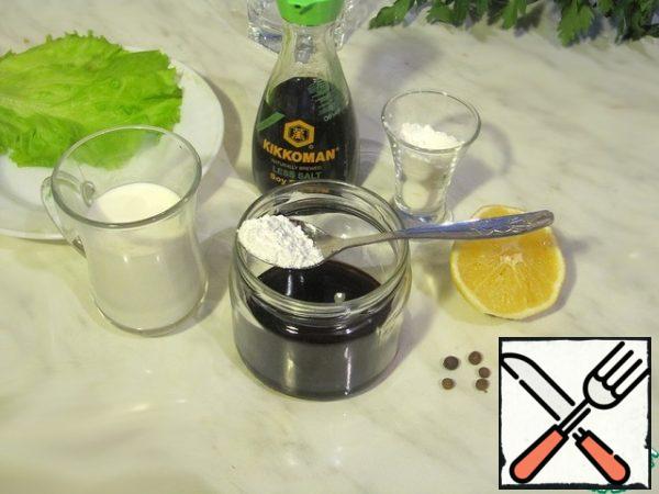 We prepare the sauce from the listed ingredients.