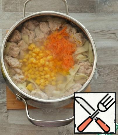 Add the corn to the soup along with the liquid, salt to taste, bring to a boil and remove from the heat.The net weight of a can of corn is 310 grams.