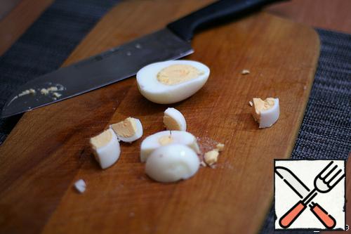 Cook 4 hard-boiled eggs, cut (not very fine).