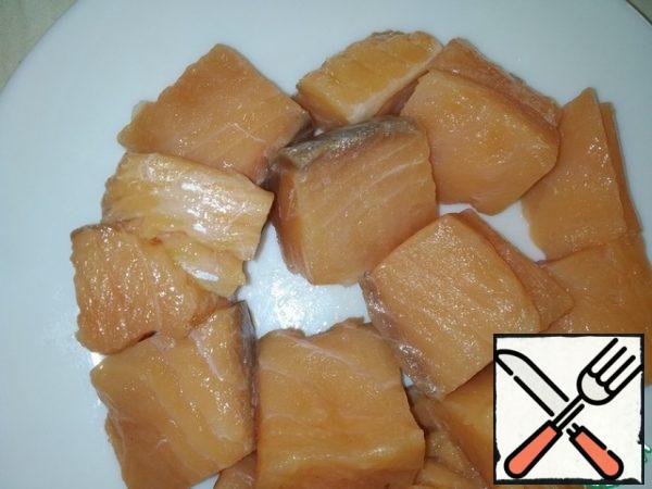 Salmon fillet buy chilled and cut into a large cube so that it does not disintegrate during cooking.