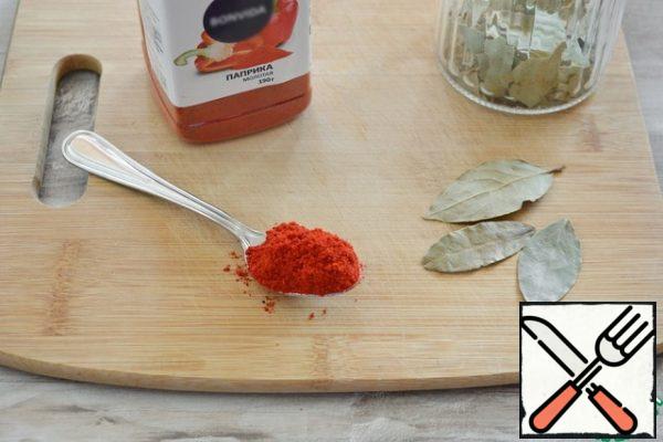 You can take spices to your taste. I limited myself to sweet paprika and Bay leaf.