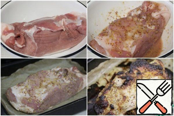 Wash a piece of pork, dry it, put it in a bowl.
Add the marinade to it, smear it on the meat from all sides, rubbing it a little. Leave to marinate for 1-2 hours at room temperature or for 12 hours in the refrigerator.
Bake the meat at 180 °C until tender.