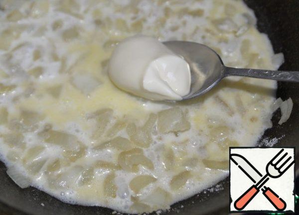 Put the melted cheese.