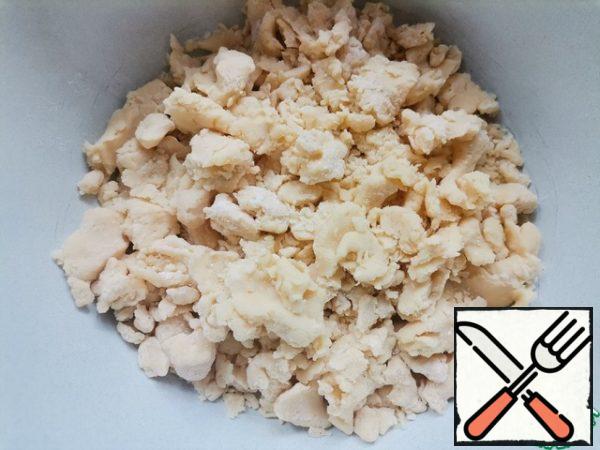 Butter with flour to grind into a large crumb.