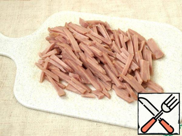 Also, cut the ham into strips.