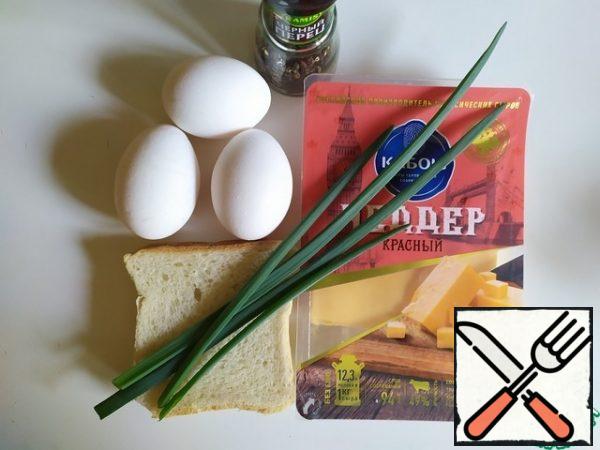 Green onions are used as desired.
Eggs can be taken 2 or 3 pieces, depending on the appetite.
Bread is better used for toast.
Cheese - soft, good for cheddar. You can also take 1 or 2 pieces.