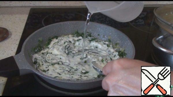 Add water, stir.